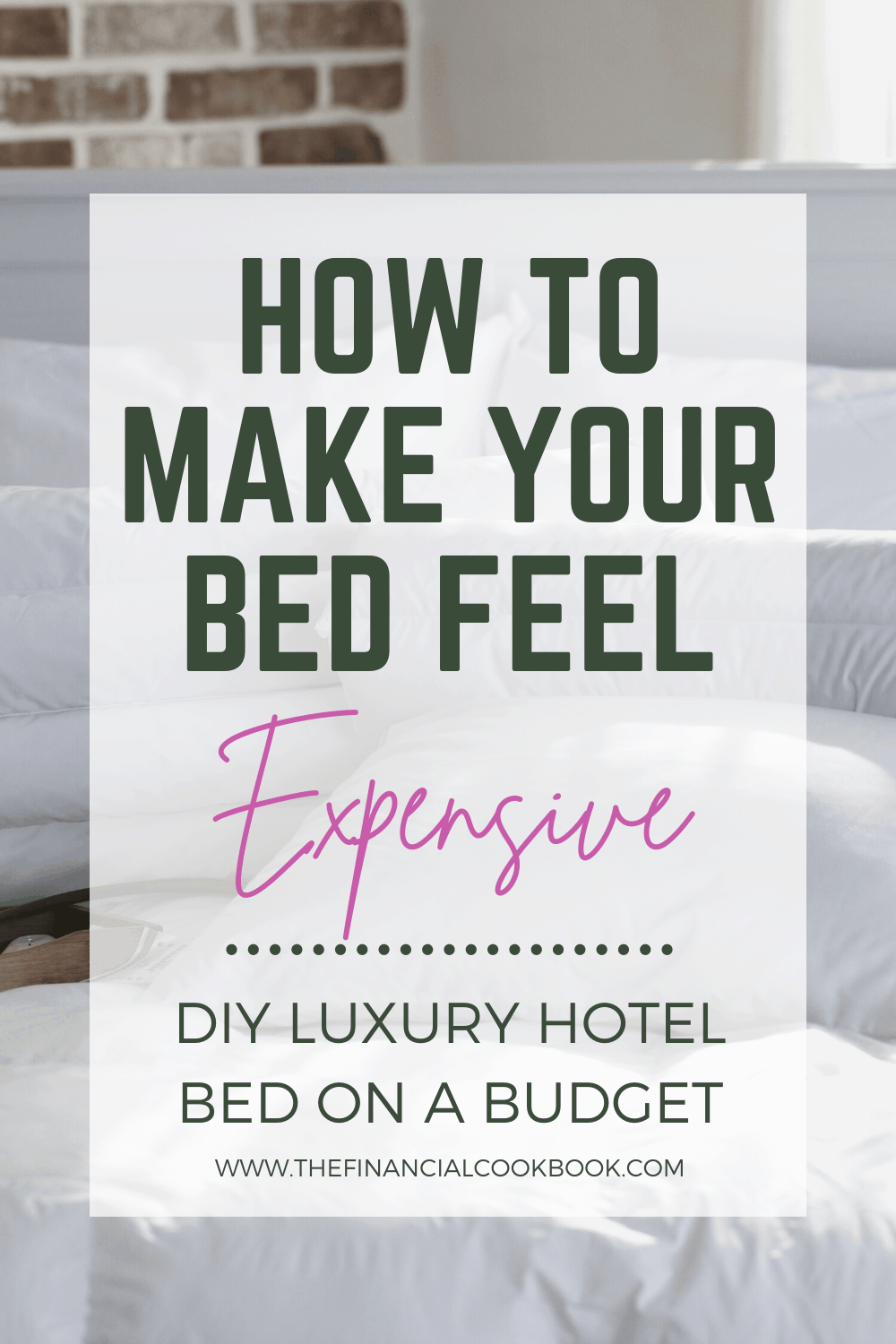 How to Make Your Bed Look Like Pottery Barn (On a Budget) - The ...