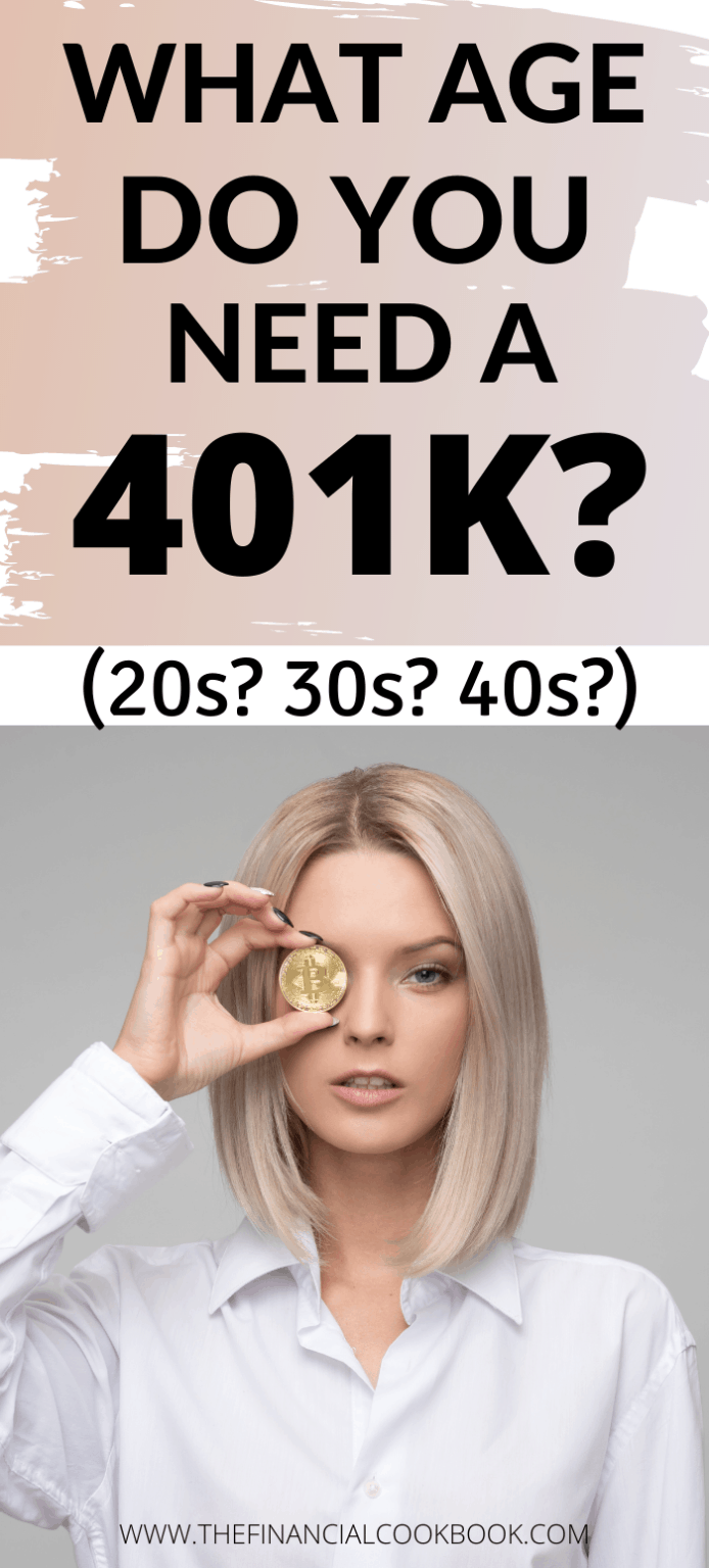 What is a 401k and Do You Need it NOW? - The Financial Cookbook, LLC