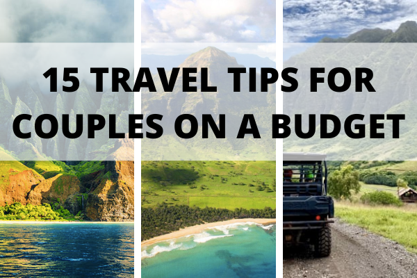 travel tips for couples on a budget